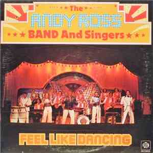 Andy Ross Band & Singers - Feel Like Dancing