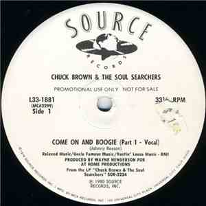 Chuck Brown & The Soul Searchers - Come On And Boogie