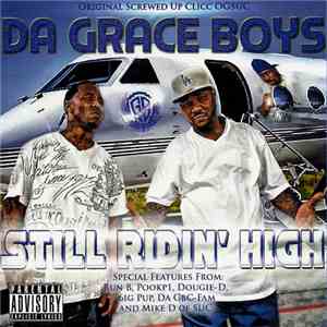 Da Grace Boys - Still Ridin' High