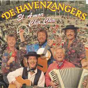 De Havenzangers - El Amor Cha Cha