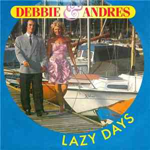 Debbie  & Andres - Lazy Days