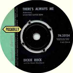 Dickie Rock & The Miami Showband - There's Always Me
