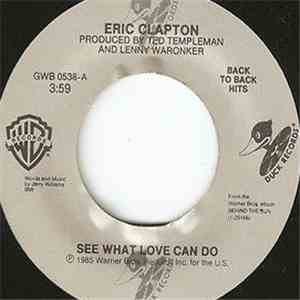 Eric Clapton - See What Love Can Do