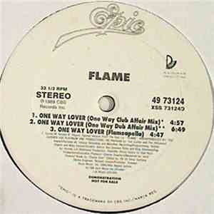 Flame - One Way Lover