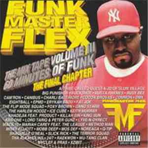 Funk Master Flex - The Mix Tape Volume III 60 Minutes Of Funk (The Final Ch ...