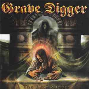 Grave Digger  - The Last Supper