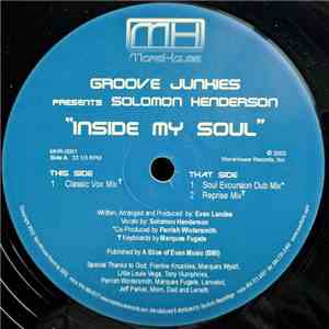 Groove Junkies Presents Solomon Henderson - Inside My Soul