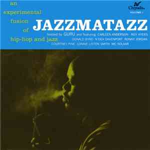Guru - Jazzmatazz Volume: 1