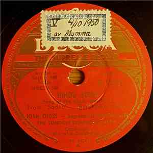 Joan Cross With The London Symphony Orchestra - Hindu Song / Ave Maria