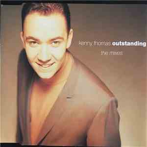Kenny Thomas - Outstanding (The Mixes)