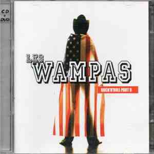 Les Wampas - Rock'N'Roll Part 9