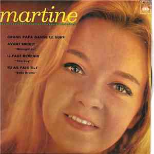 Martine - Il Faut Revenir