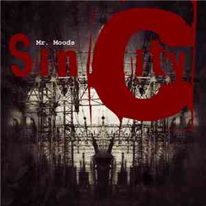 Mr. Moods - Sin City