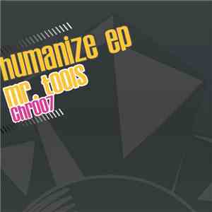Mr. Tools - Humanize EP