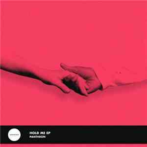 Pantheon  - Hold Me EP