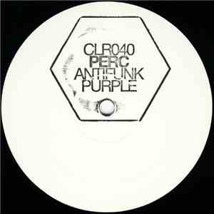 Perc - Antifunk, Purple