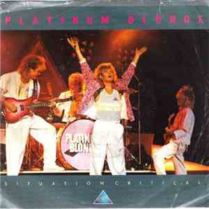 Platinum Blonde - Situation Critical