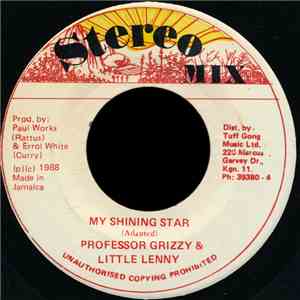 Professor Grizzy & Little Lenny - My Shining Star