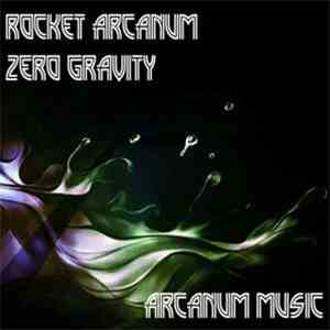 Rocket Arcanum - Zero Gravity