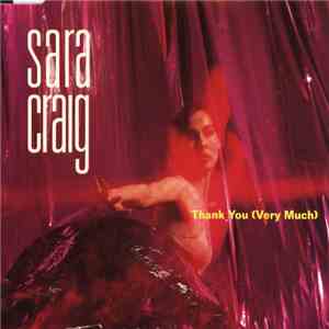 Sara Craig - Thank You (Very Much)