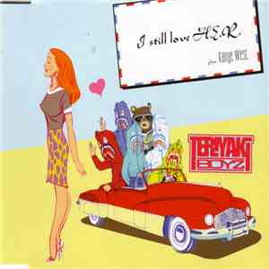 Teriyaki Boyz Feat. Kanye West - I Still Love H.E.R.