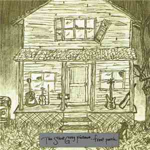 The Silent Grey Fellows - Front Porch