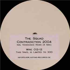 The Squad - Contradiction 2004