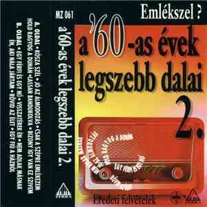Various -  Emlékszel? A '60-as Évek Legszebb Dalai 2.