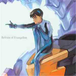 Various - Refrain Of Evangelion