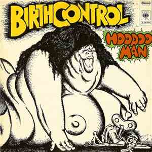 Birth Control - Hoodoo Man