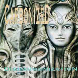 Carbonized - Disharmonization