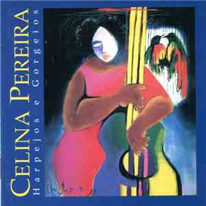 Celina Pereira - Harpejos E Gorgeios