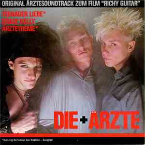 Die + Ärzte - Original Ärztesoundtrack Zum Film 