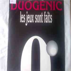 Duogenic - Les Jeux Sont Faits