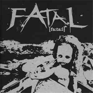 Fatal  - Fatal