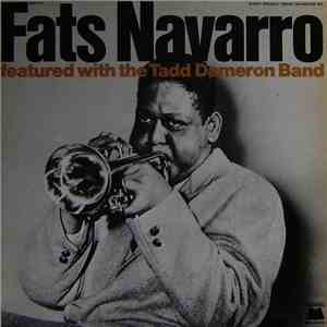 Fats Navarro - Featured With The Tadd Dameron Band
