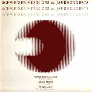 Franz Tischhauser, Heinz Marti, Peter Mieg, Zürcher Kammerorchester, Festiv ...