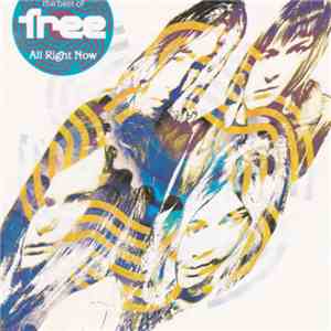 Free - The Best Of Free (All Right Now)