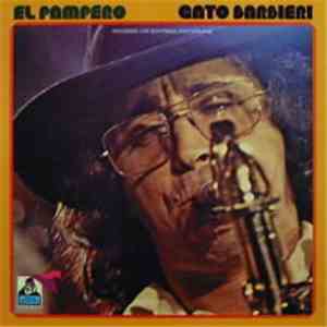 Gato Barbieri - El Pampero