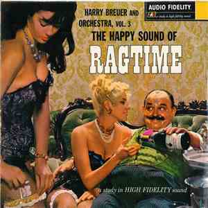 Harry Breuer And Orchestra - The Happy Sound Of Ragtime