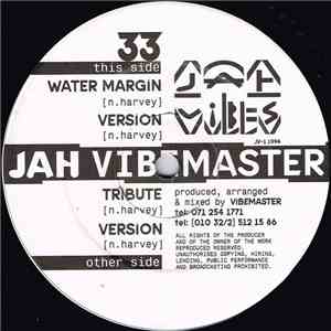 Jah Vibemaster - Water Margin / Tribute