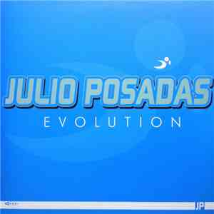 Julio Posadas - Evolution