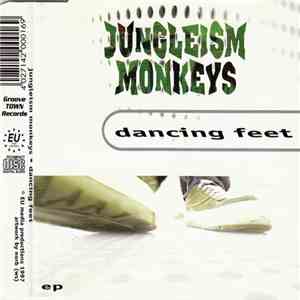Jungleism Monkeys - Dancing Feet