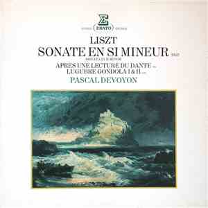 Liszt, Pascal Devoyon - Sonate En Si Mineur, Après Une Lecture Du Dante, Lu ...