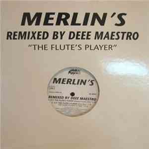 Merlin's - The Flute's Player