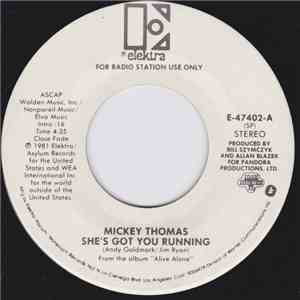 Mickey Thomas - She's Got You Running