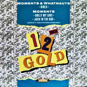 Moments & Whatnauts / The Moments - Girls / Dolly My Love / Jack In The Box