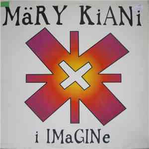 Märy Kiani - I Imagine