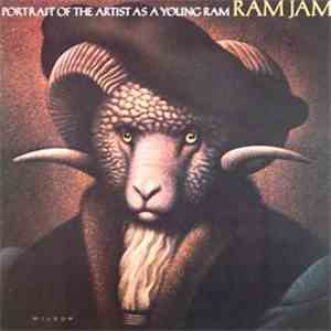 Ram Jam - Portrait Of The Artist As A Young Ram