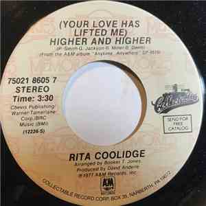 Rita Coolidge - (Your Love Has Lifted Me) Higher And Higher / We're All Alo ...